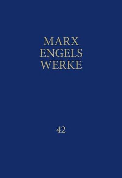 MEW / Marx-Engels-Werke Band 42