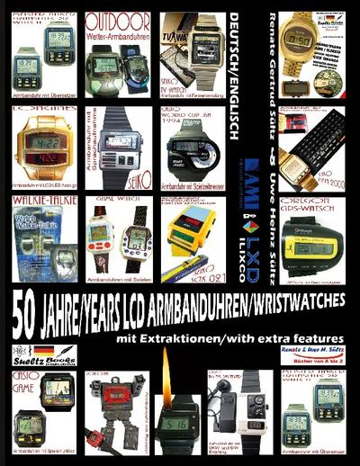 50 Jahre/Years LCD Armbanduhren/Wristwatches