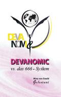 Devanomic vs. das 666-System