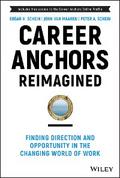 Career Anchors Reimagined