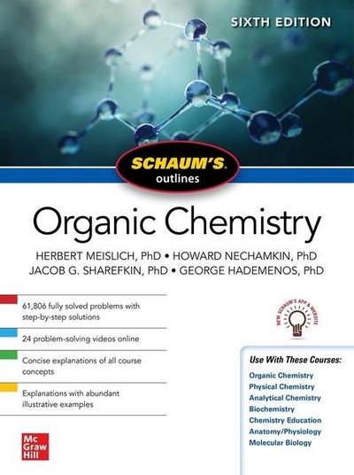 Schaum’s Outline Of Organic Chemistry