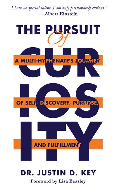 The Pursuit of Curiosity