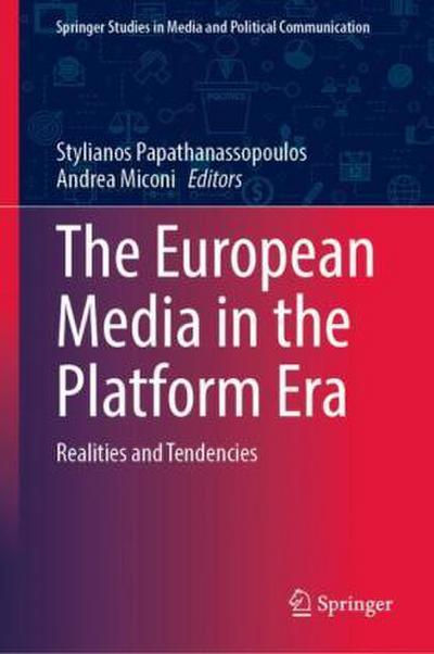The European Media in the Platform Era