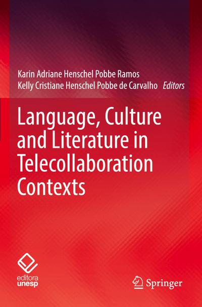 Language, Culture and Literature in Telecollaboration Contexts