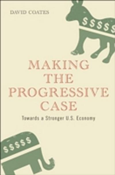 Making the Progressive Case