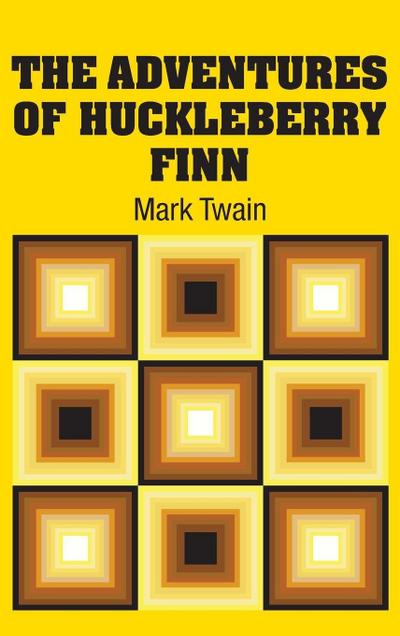 The Adventures of Huckleberry Finn