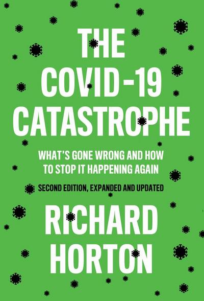 The Covid-19 Catastrophe