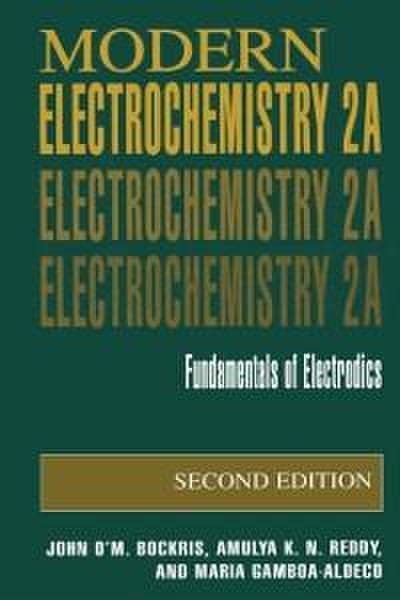 Modern Electrochemistry 2A