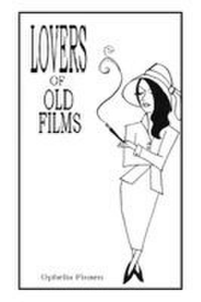 Lovers of Old Films