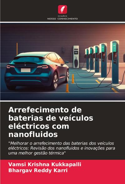 Arrefecimento de baterias de veículos eléctricos com nanofluidos