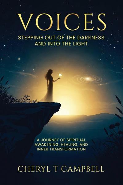 Voices - Stepping Out Of The Darkness And Into The Light