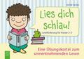 Lies dich schlau! Leseförderung für Klasse 2-3
