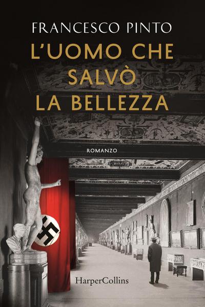 L’ uomo che salvò la bellezza