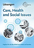 Care, Health and Social Issues