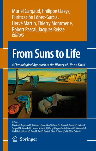From Suns to Life: A Chronological Approach to the History of Life on Earth