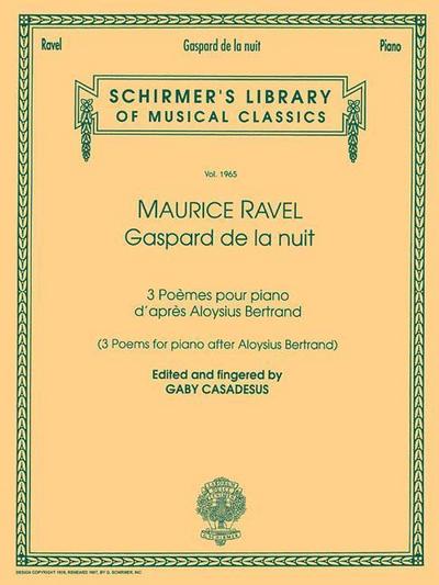 Gaspard de la Nuit: Schirmer Library of Classics Volume 1965 Piano Solo - Maurice Ravel