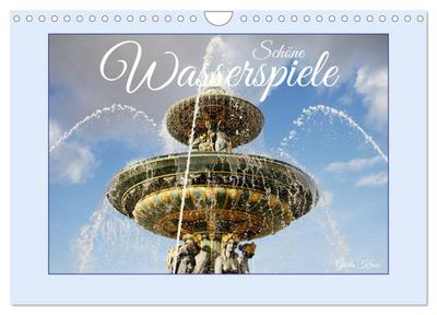 Schöne Wasserspiele (Wandkalender 2025 DIN A4 quer), CALVENDO Monatskalender