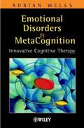Emotional Disorders and Metacognition