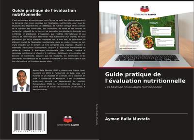 Guide pratique de l’évaluation nutritionnelle