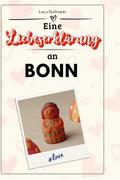 Eine Liebeserklärung an Bonn