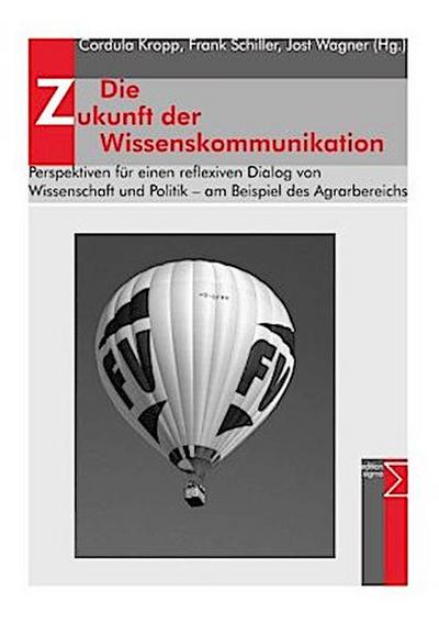 Die Zukunft der Wissenskommunikation