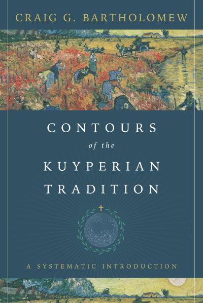 Contours of the Kuyperian Tradition