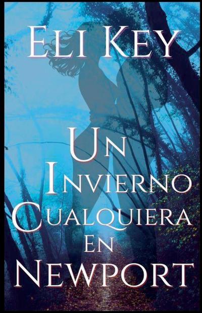 Un invierno cualquiera en Newport