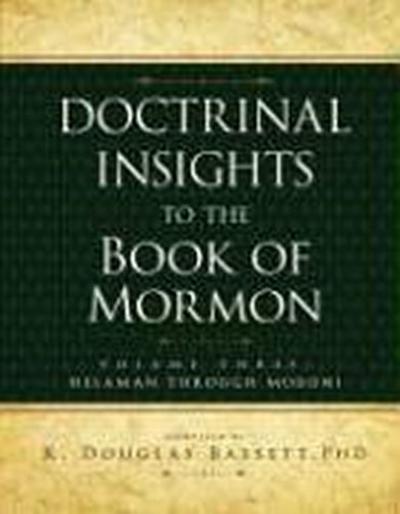 Doctrinal Insights to the Bom, Vol. 3