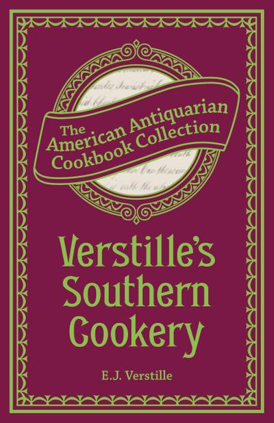 Verstille’s Southern Cookery