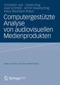 Computergestützte Analyse von audiovisuellen Medie