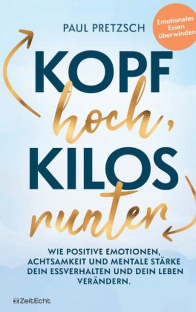 Kopf hoch, Kilos runter