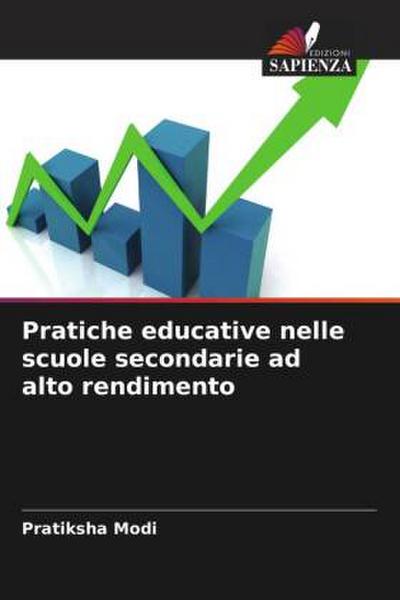Pratiche educative nelle scuole secondarie ad alto rendimento