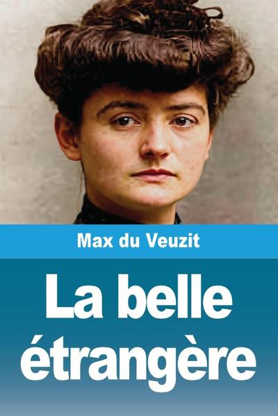 La belle étrangère