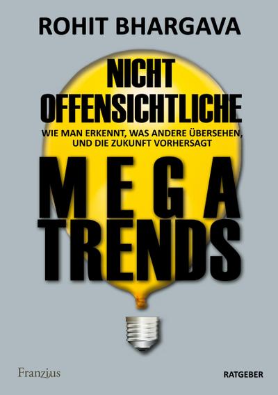 Nicht offensichtliche MEGATRENDS