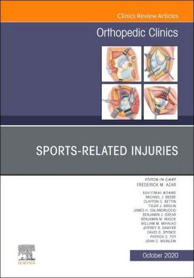 Sports-Related Injuries, an Issue of Orthopedic Clinics