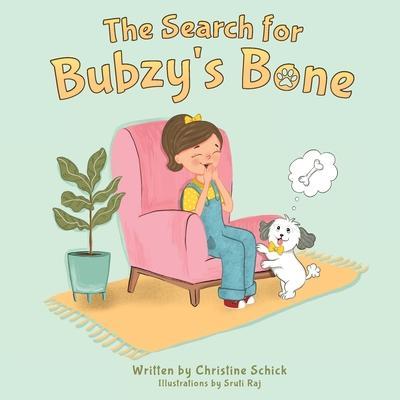 The Search for Bubzy’s Bone
