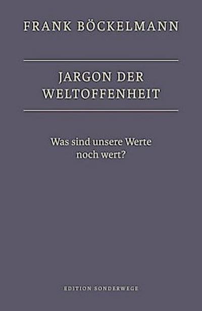 Jargon der Weltoffenheit