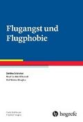 Flugangst und Flugphobie