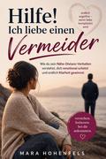 Hilfe! Ich liebe einen Vermeider