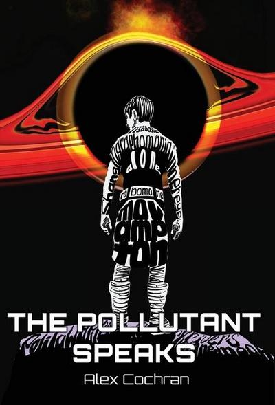 The Pollutant Speaks
