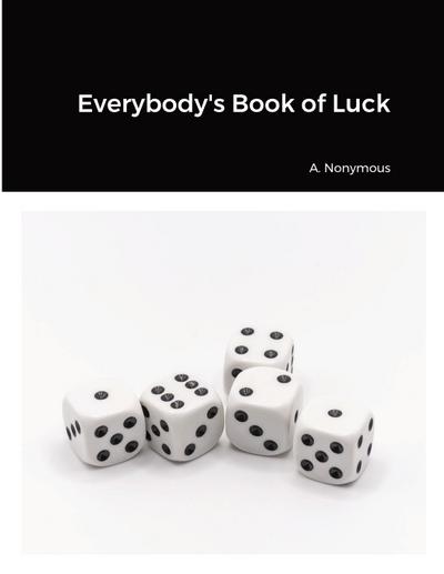 Everybody’s Book of Luck