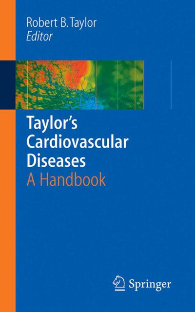 Taylor’s Cardiovascular Diseases