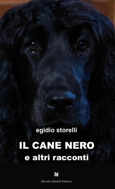 Storelli, E: Cane nero e altri racconti