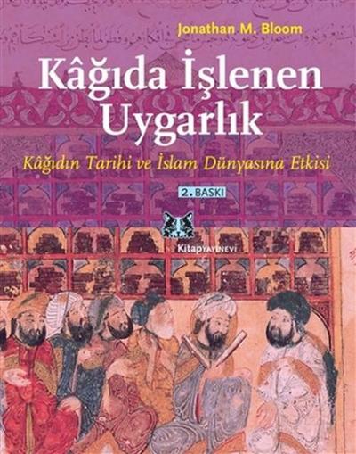Kagida Islenen Uygarlik