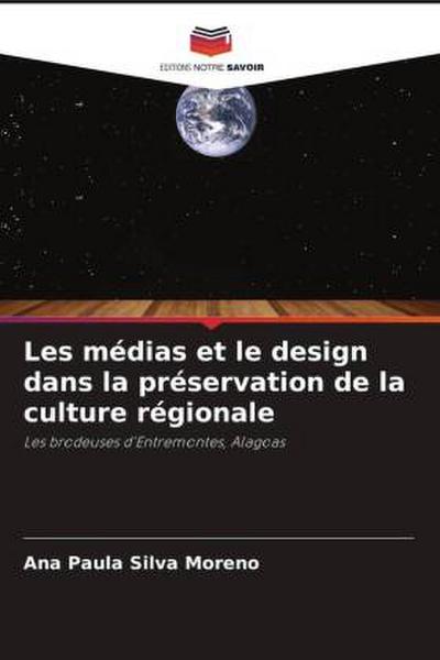 Les médias et le design dans la préservation de la culture régionale