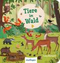 Mein erstes Natur-Wimmelbuch: Tiere im Wald - Mini-Ausgabe