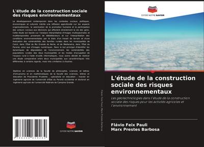 L’étude de la construction sociale des risques environnementaux