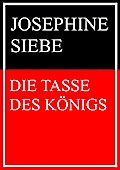 Die Tasse des Königs