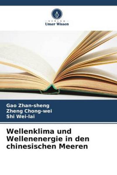 Wellenklima und Wellenenergie in den chinesischen Meeren