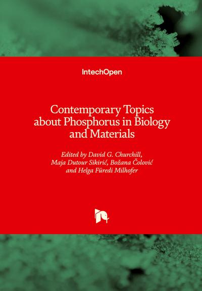 Contemporary Topics about Phosphorus in Biology and Materials